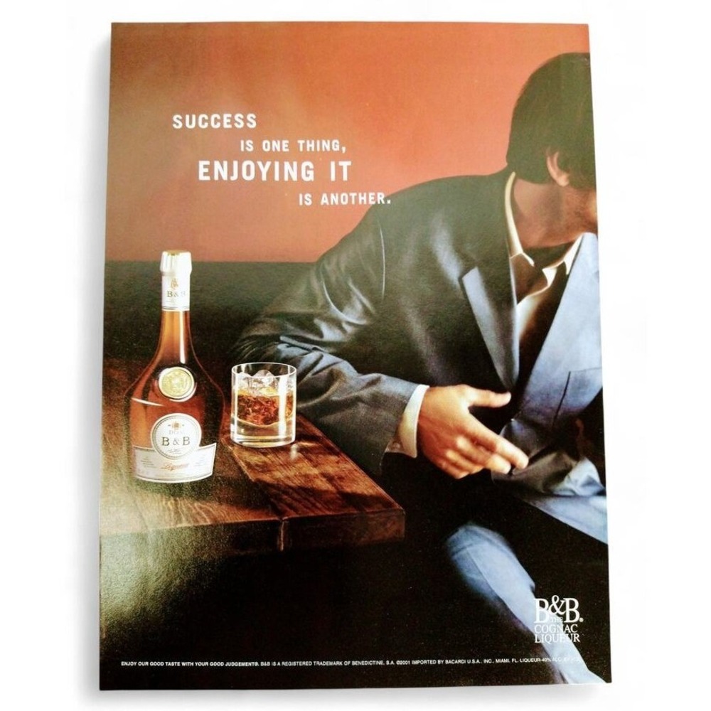 2001 B&B Cognac Liqueur Print Ad Y2K Success vs Enjoying It Is Another Lifestyle
